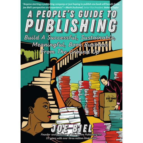 Microcosm Publishing A People's Guide To Publishing (häftad, eng)