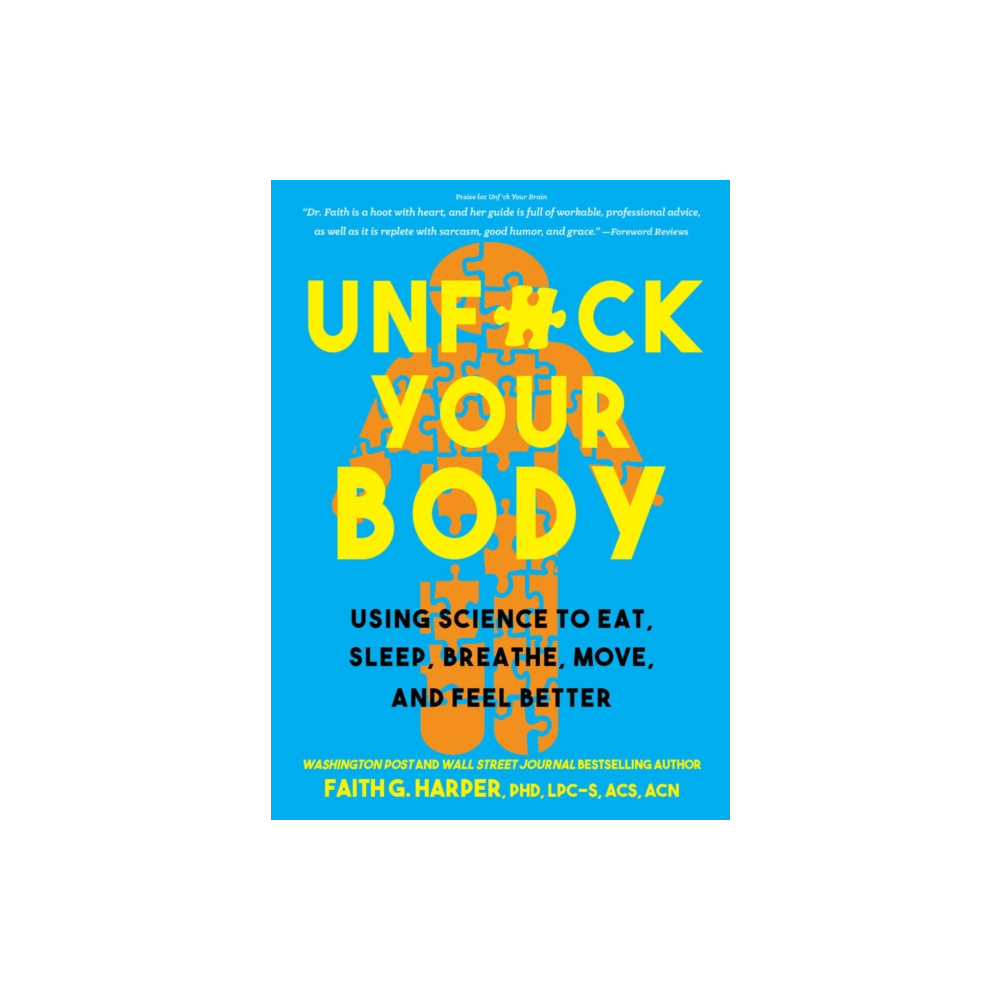 Produktbild för Unfuck Your Body (häftad, eng)