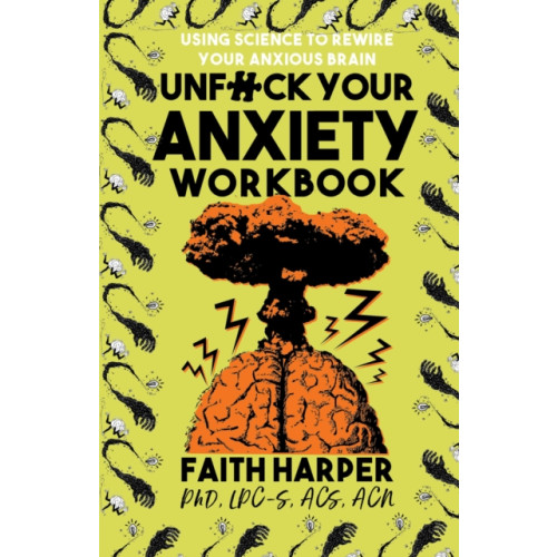 Microcosm Publishing Unfuck Your Anxiety Workbook (häftad, eng)