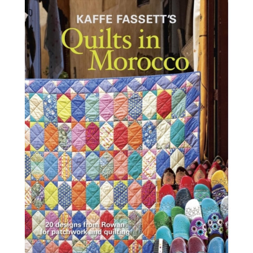 Taunton Press Inc Kaffe Fassett's Quilts in Morocco (häftad, eng)