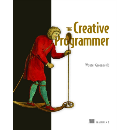 Manning Publications The Creative Programmer (inbunden, eng)