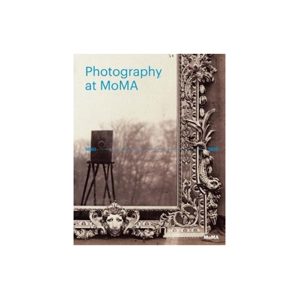 Produktbild för Photography at MoMA: 1840-1920 (inbunden, eng)