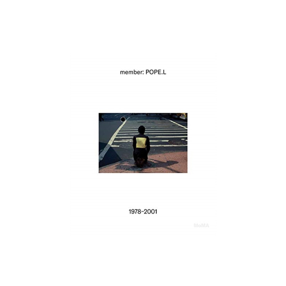 Produktbild för member: Pope.L, 1978–2001 (inbunden, eng)