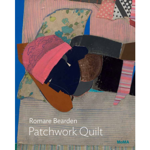 Museum of Modern Art Romare Bearden: Patchwork Quilt (häftad, eng)