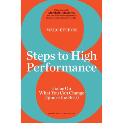 Harvard Business Review Press 8 Steps to High Performance (inbunden, eng)