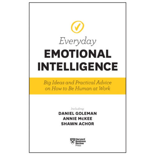 Harvard Business Review Press Harvard Business Review Everyday Emotional Intelligence (häftad, eng)