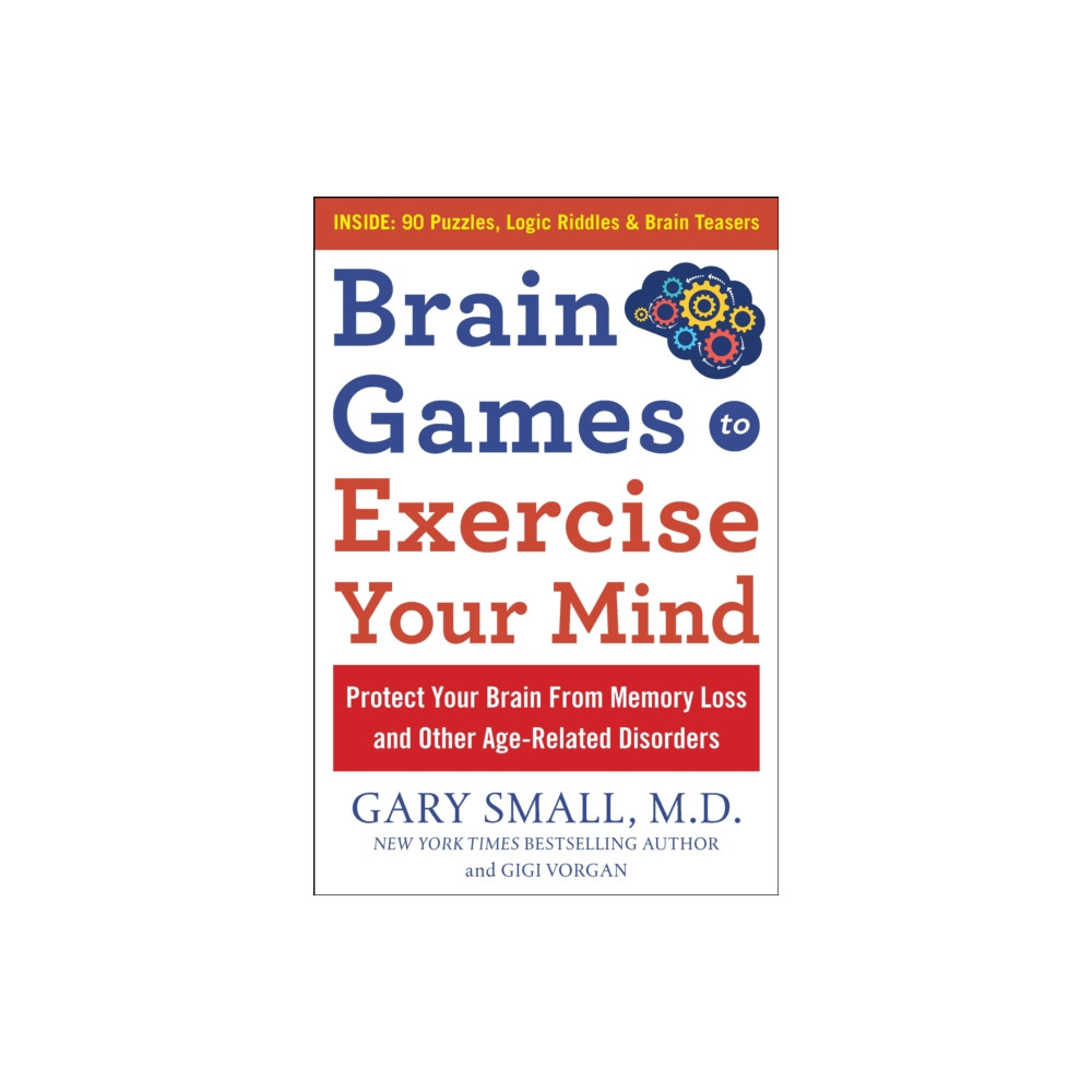 Produktbild för Brain Games to Exercise Your Mind Protect Your Brain from Memory Loss and Other Age-Related Disorders (häftad, eng)