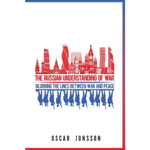 Georgetown University Press The Russian Understanding of War (häftad, eng)