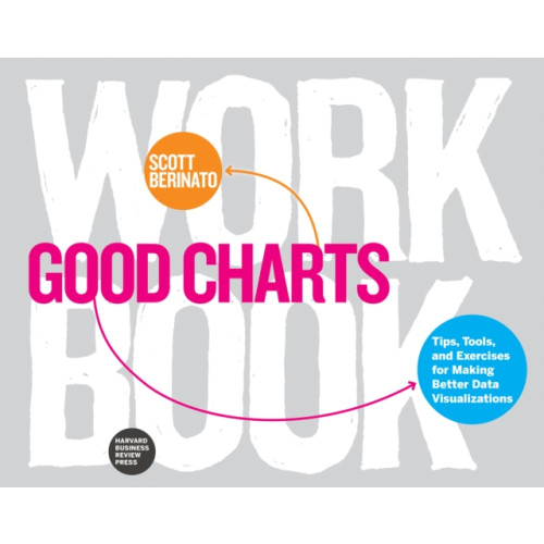 Harvard Business Review Press Good Charts Workbook (häftad, eng)