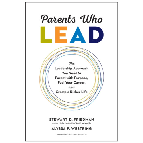 Harvard Business Review Press Parents Who Lead (inbunden, eng)