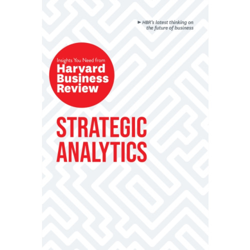 Harvard Business Review Press Strategic Analytics: The Insights You Need from Harvard Business Review (häftad, eng)