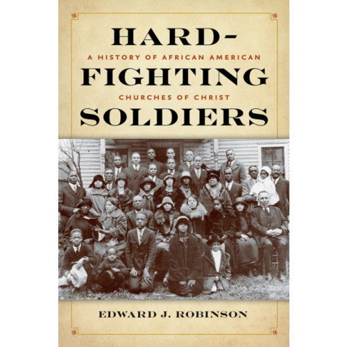 University of Tennessee Press Hard-Fighting Soldiers (inbunden, eng)