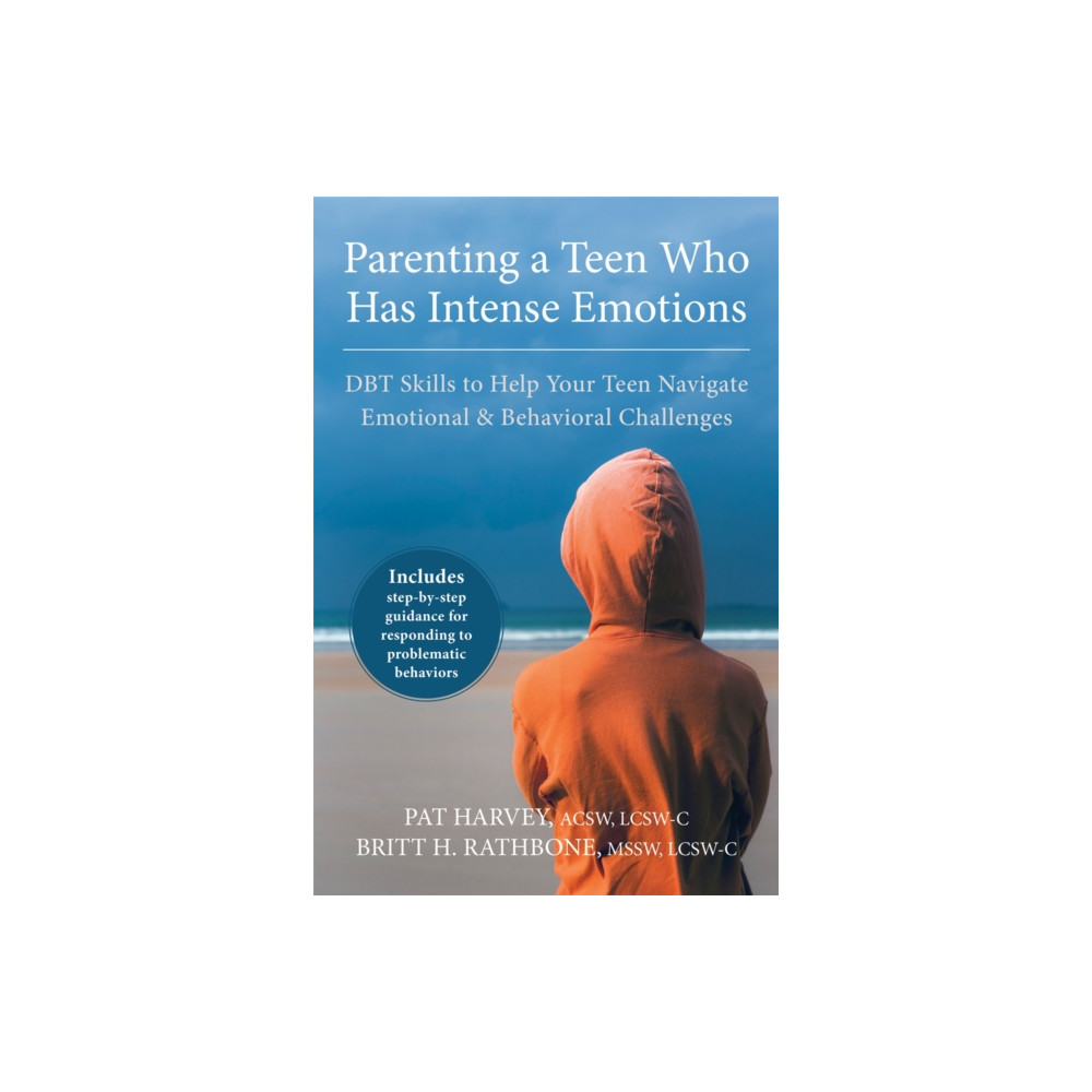 Produktbild för Parenting a Teen Who Has Intense Emotions (häftad, eng)