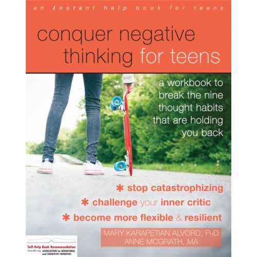 New Harbinger Publications Conquer Negative Thinking for Teens (häftad, eng)