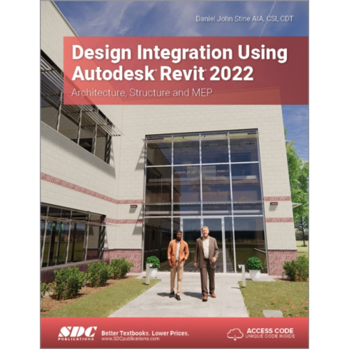 SDC Publications Design Integration Using Autodesk Revit 2022 (häftad, eng)