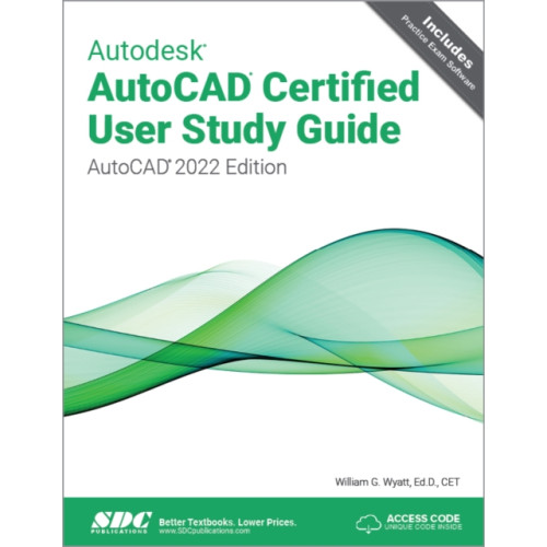 SDC Publications Autodesk AutoCAD Certified User Study Guide (häftad, eng)