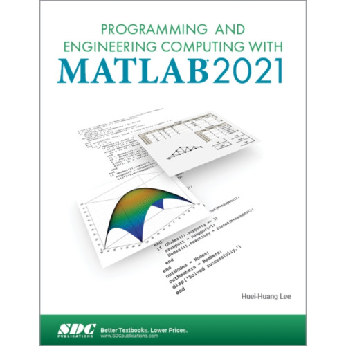 SDC Publications Programming and Engineering Computing with MATLAB 2021 (häftad, eng)