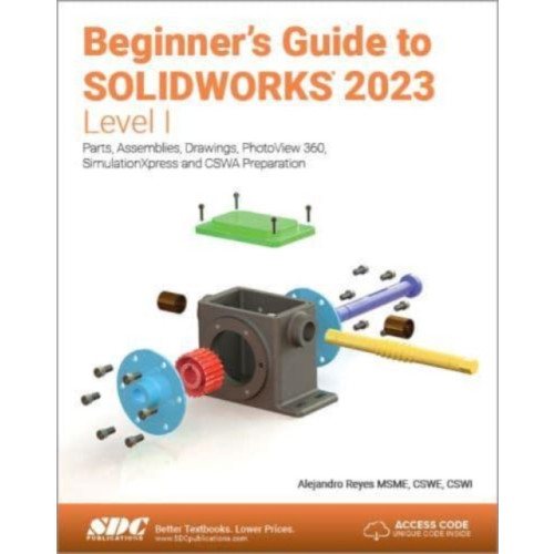 SDC Publications Beginner's Guide to SOLIDWORKS 2023 - Level I (häftad, eng)