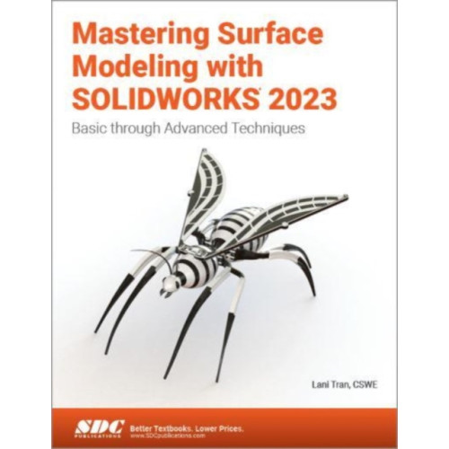 SDC Publications Mastering Surface Modeling with SOLIDWORKS 2023 (häftad, eng)