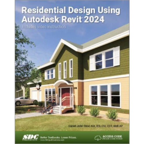 SDC Publications Residential Design Using Autodesk Revit 2024 (häftad, eng)