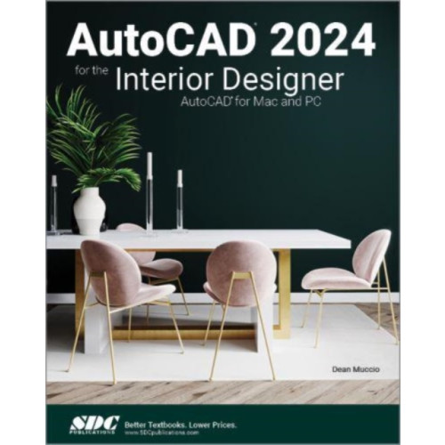 SDC Publications AutoCAD 2024 for the Interior Designer (häftad, eng)