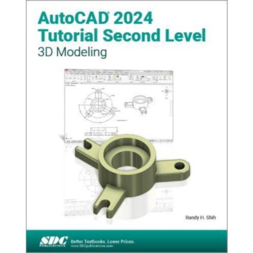 SDC Publications AutoCAD 2024 Tutorial Second Level 3D Modeling (häftad, eng)