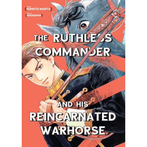 Denpa Books The Ruthless Commander and his  Reincarnated Warhorse (häftad, eng)