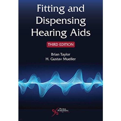 Plural Publishing Inc Fitting and Dispensing Hearing Aids (häftad, eng)