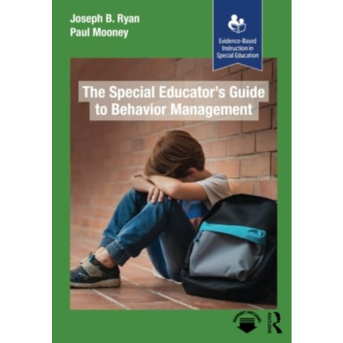 Taylor & francis inc The Special Educator’s Guide to Behavior Management (häftad, eng)