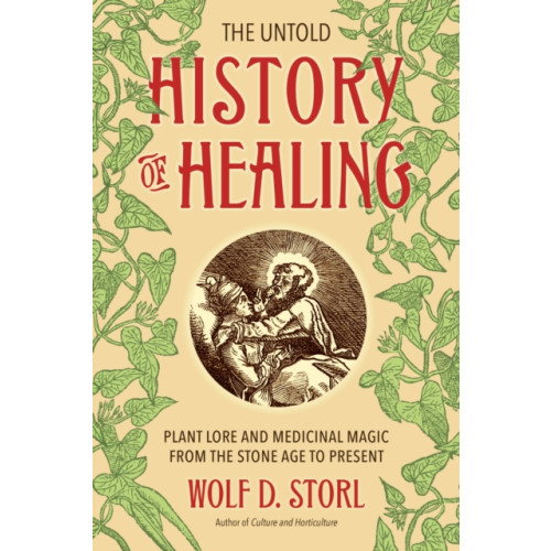 North Atlantic Books,U.S. The Untold History of Healing (häftad, eng)