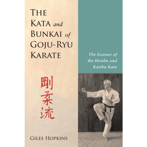 North Atlantic Books,U.S. Kata and Bunkai of Goju-Ryu Karate (häftad, eng)