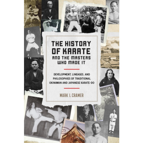 North Atlantic Books,U.S. History of Karate and the Masters Who Made It (häftad, eng)