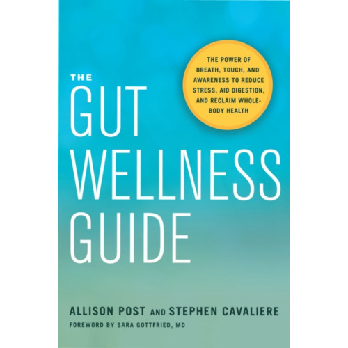 North Atlantic Books,U.S. The Gut Wellness Guide (häftad, eng)