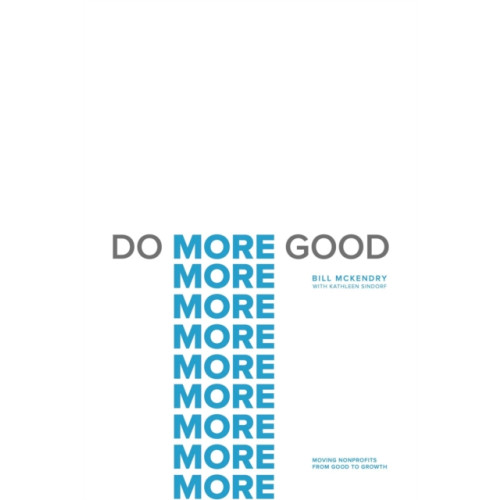 Forefront Books Do More Good (inbunden, eng)