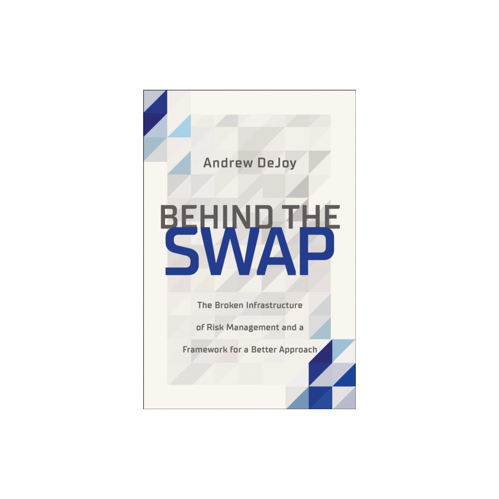Produktbild för Behind the Swap (inbunden, eng)