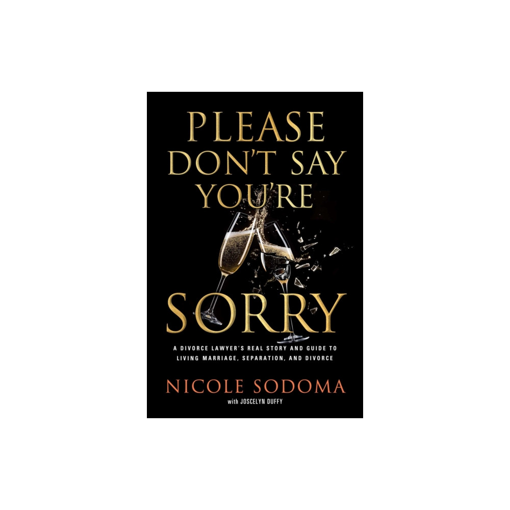 Produktbild för Please Don't Say You're Sorry (inbunden, eng)
