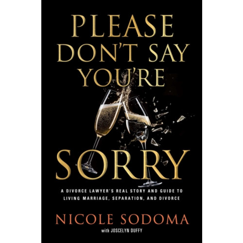 Forefront Books Please Don't Say You're Sorry (inbunden, eng)