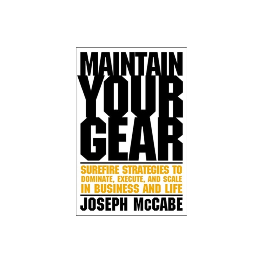 Produktbild för Maintain Your Gear (inbunden, eng)