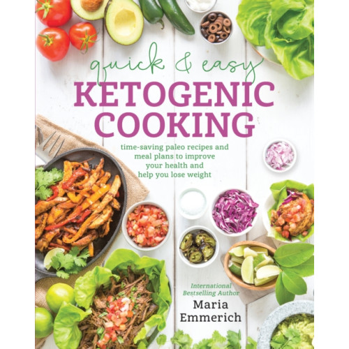 Victory Belt Publishing Quick & Easy Ketogenic Cooking (häftad, eng)