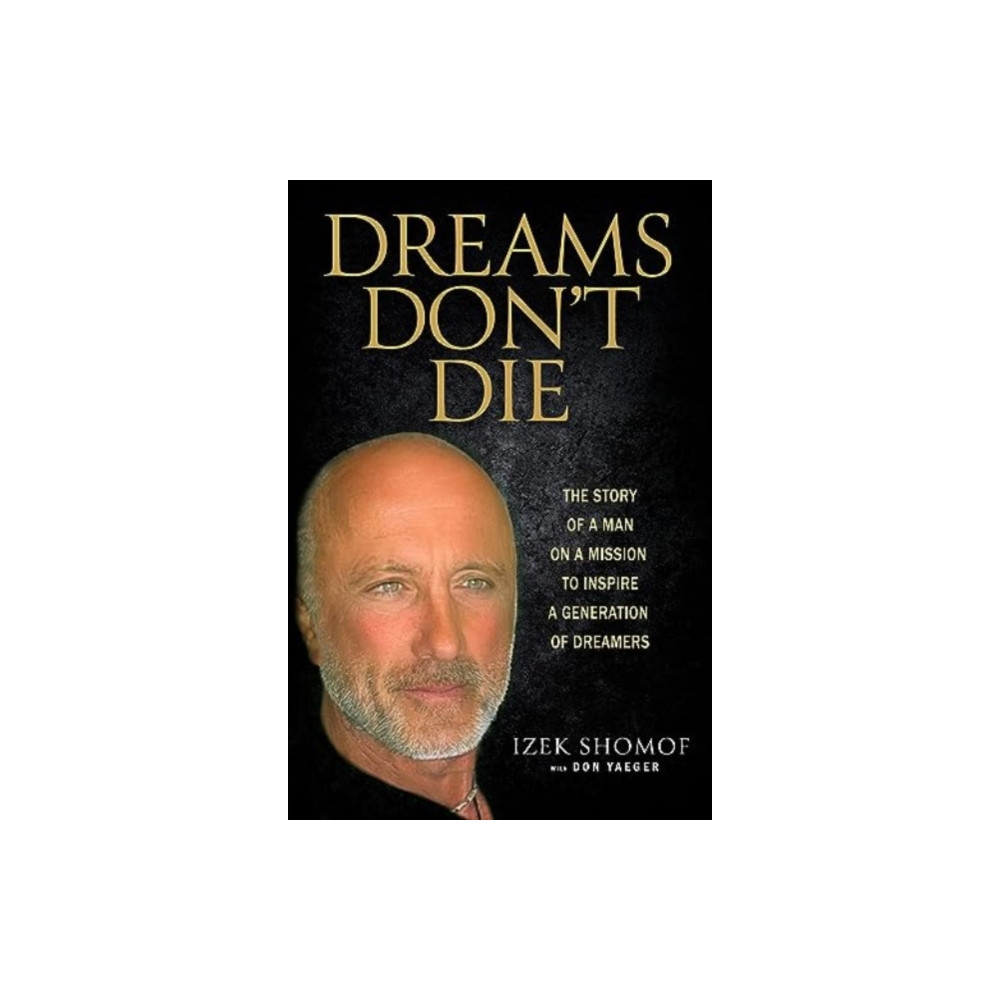 Produktbild för Dreams Don't Die (inbunden, eng)