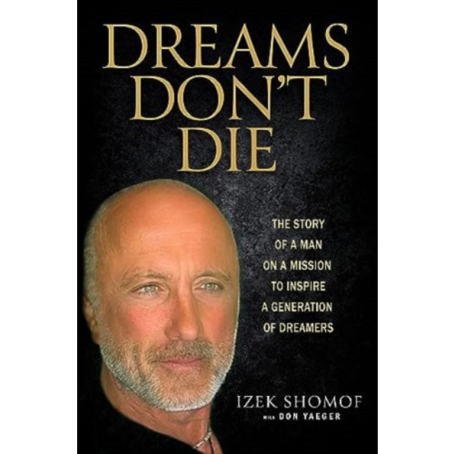 Forefront Books Dreams Don't Die (inbunden, eng)