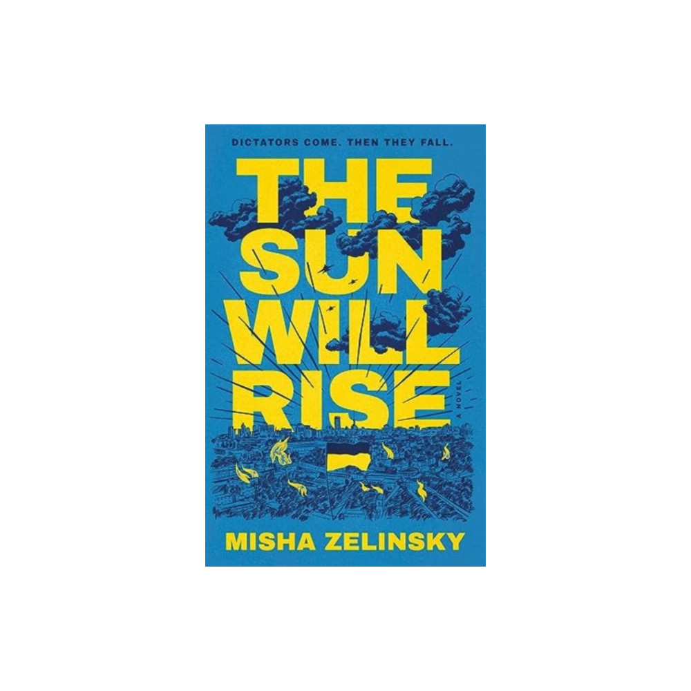 Produktbild för The Sun Will Rise (inbunden, eng)