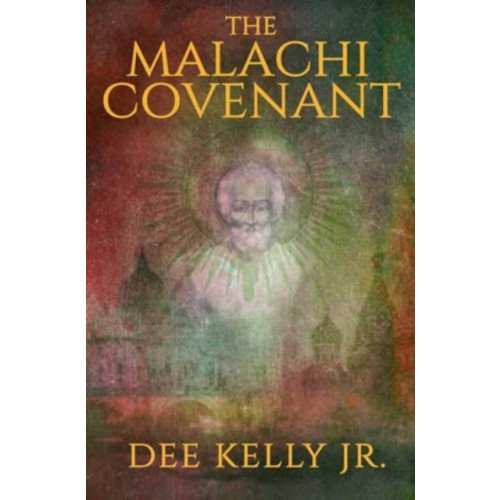 Forefront Books The Malachi Covenant (inbunden, eng)