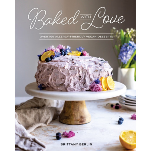 Victory Belt Publishing Baked With Love (häftad, eng)