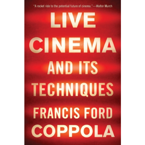 WW Norton & Co Live Cinema and Its Techniques (häftad, eng)