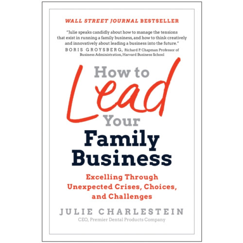 BenBella Books How to Lead Your Family Business (inbunden, eng)