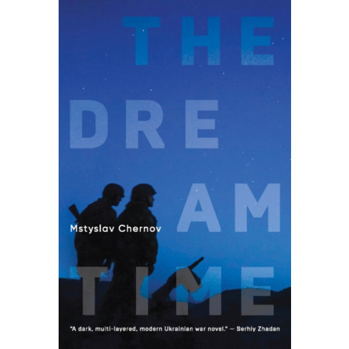 Academic Studies Press The Dreamtime (inbunden, eng)
