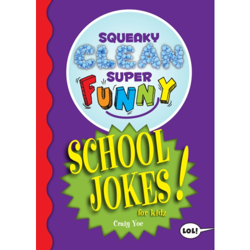 Mango Media Squeaky Clean Super Funny School Jokes for Kidz (häftad, eng)