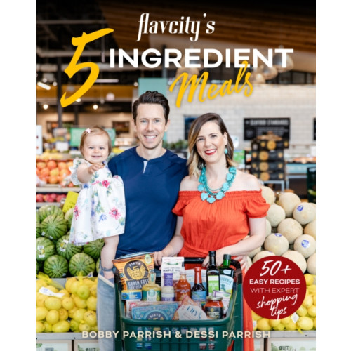 Mango Media FlavCity's 5 Ingredient Meals (inbunden, eng)