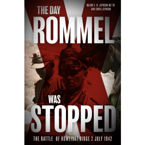 Casemate Publishers The Day Rommel Was Stopped (häftad, eng)